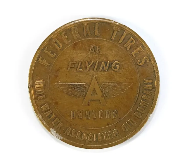 1950s Federal Tires / Flying A Gas Station Advertising Vintage Brass Token Coin
