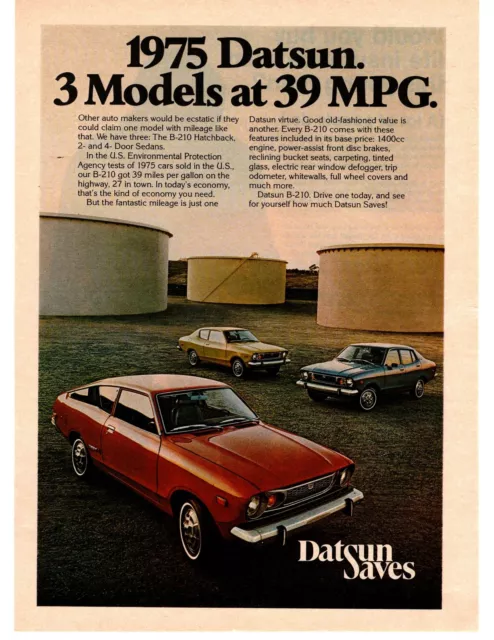 1975 Datsun B-210 2-Door Hatchback 4-Door Sedan 39 MPG Datsun Saves Print Ad