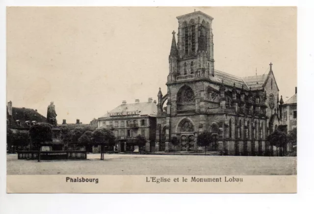 PHALSBOURG Pfalsburg Moselle CPA 57 l'église et le monument lobau