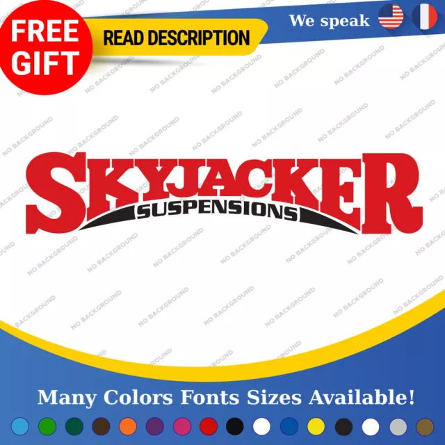 Fits Skyjacker Suspensions Arm Kits Coil Shock Lift Springs VINYL DECAL STICKER