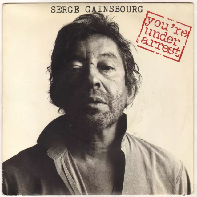 Serge Gainsbourg "You're Under Arrest" Sp 1987 Philips 870 002-7