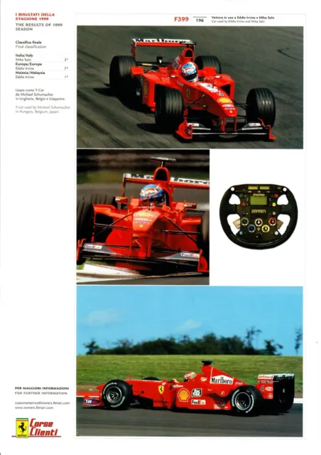 Ferrari Formula 1 F399 M. Salo E. Irvine M. Schunacher 1999 Corse Clienti - 681