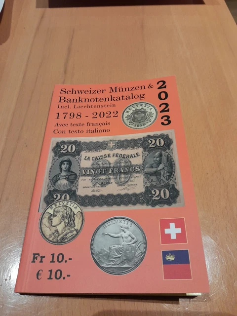 SCHWEIZER MÜNZEN UND Banknotenkatalog 2023 EUR 10,00 - DE