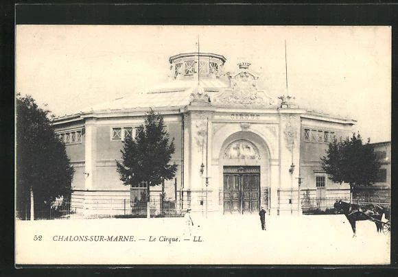 CPA Chalons-sur-Marne, Le Cirque, Circus View