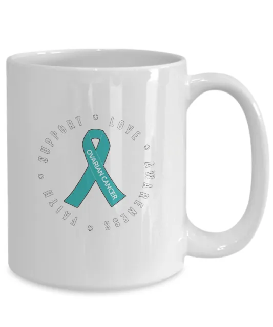 Support Love Awareness Faith Teal Ribbon Ovarian Cancer Mug