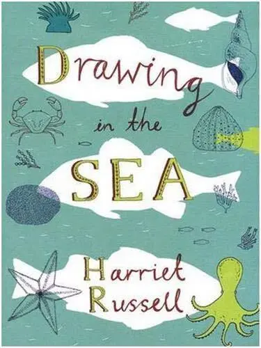 Drawing in the Sea: 1 by Russell, Harriet Book The Cheap Fast Free Post
