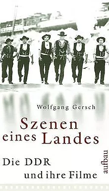 Szenen eines Landes: Die DDR und ihre Filme von Ger... | Buch | Zustand sehr gut