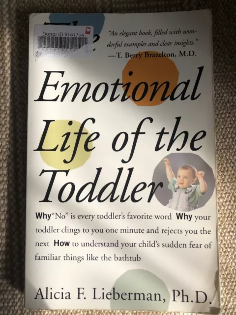 Emotional Life of the Toddler by Alicia F. Lieberman (Paperback, 1995)
