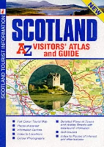 Scotland Visitors Atlas and Guide (... by Geographers' A-Z Map Sheet map, folded