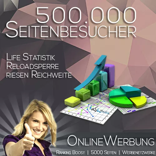 500.000 (500k) Besucher ツ premium Homepage Traffic Werbung ★ WerbeNetzwerke ★