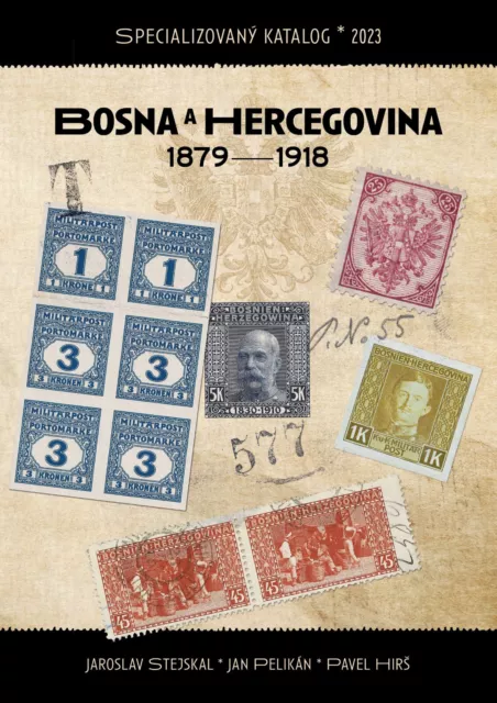 Spezial katalog Bosnien & Herzegowina 1879-1918