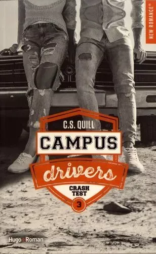 Campus drivers, T3 : Crashtest – C.S. Quill – Black Books