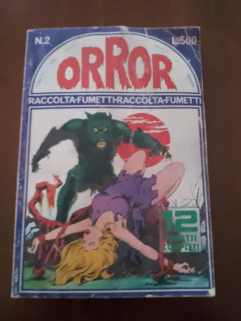 Orror raccolta n 2 anno del I luglio 1978 ed. Edifumetto Buono