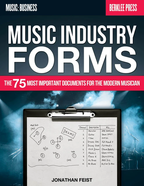 Music Industry Forms 75 Documents for Modern Musician Business Berklee Book