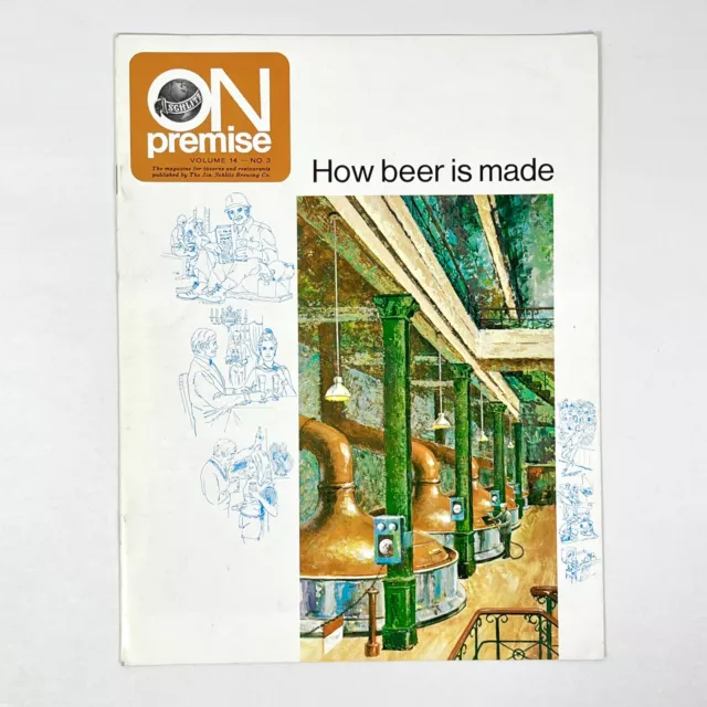 Vintage Jos. Schlitz Brewing Company 1972 ON PREMISE Magazine How Beer Is Made