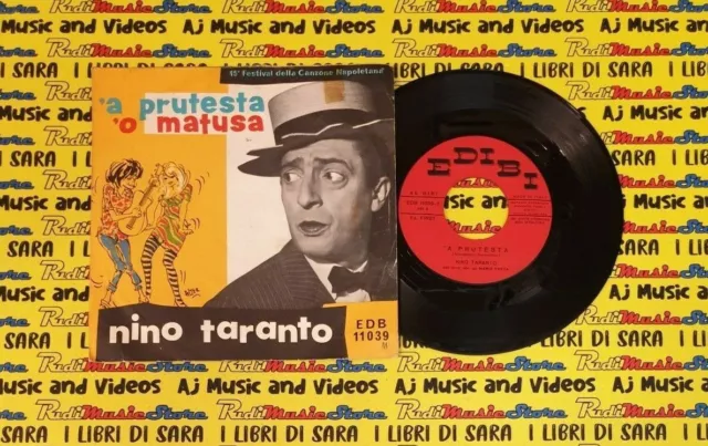 LP 45 7"NINO TARANTO 'A prutesta 'O matusa italy EDIBI EDB 11039 no cd mc dvd