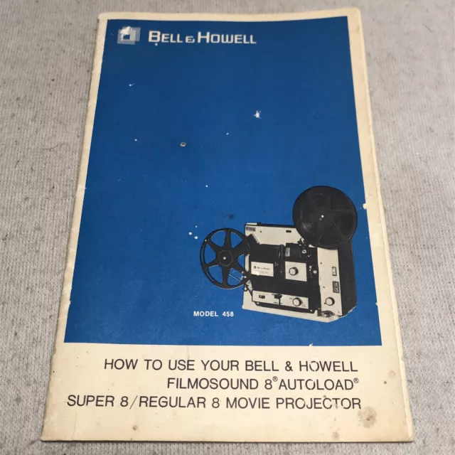 Bell & Howell 358S Filmosound 8 Autoload Movie Projector Instruction Manual