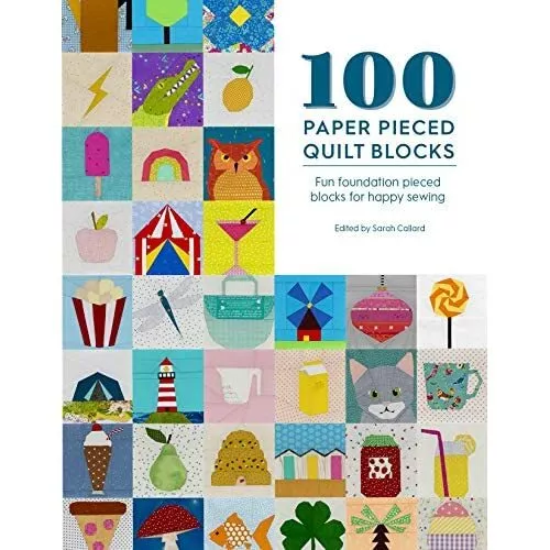 100 Papier Stück Quilt Blöcke: Fun Foundation Pieced bl - Taschenbuch/Softback N