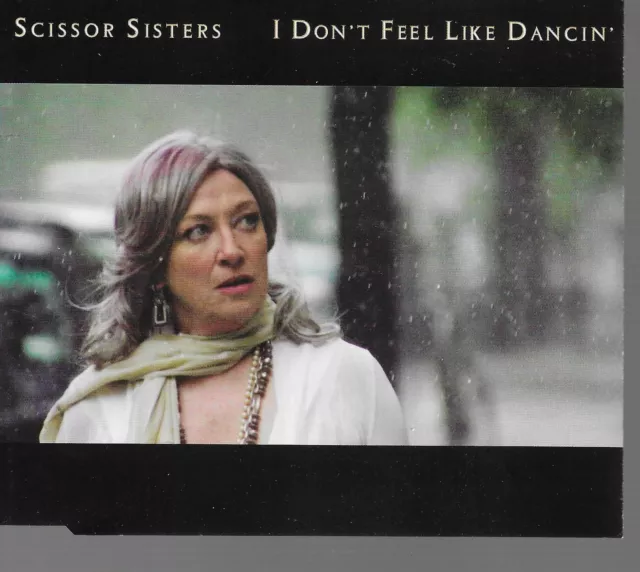 Scissor Sisters I Don't Feel Like Dancin' UK CD Single