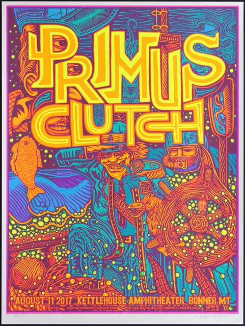 Primus Clutch 2017 Poster Kettlehouse Amphitheater Bonner MT John Howard Signed