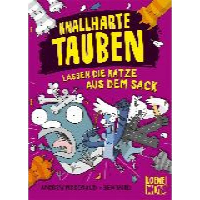 McDonald, Andrew: Knallharte Tauben lassen die Katze aus dem Sack (Band 5)
