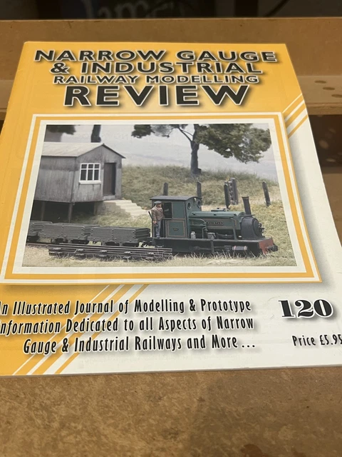 NARROW GAUGE & industrial railway modelling review Number 120 £5.43 ...