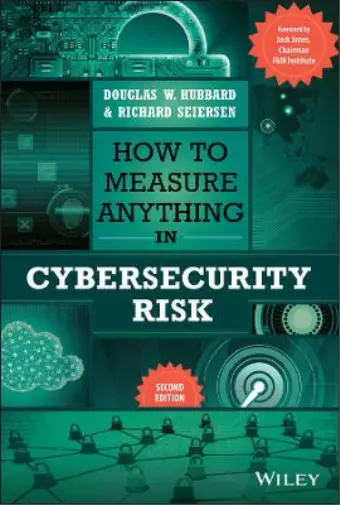 Douglas W. Hubbard Richard Se How to Measure Anything in Cybersecurit (Hardback)