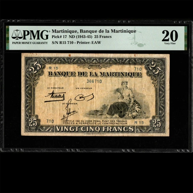 Banque de la Martinique 25 Francs 1943-45 PMG 20 Very Fine P-17(1) WWII ISSUE