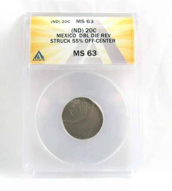 MEXICO No Date 20 c. ERROR Double Die REV Struck 55% off Center ANACS MS63