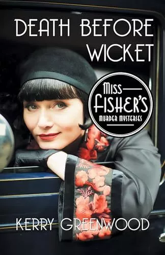 DEATH BEFORE WICKET (Miss Fisher's Murder Mysteries, 10) $9.15 - PicClick