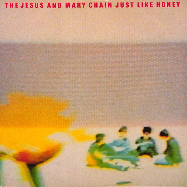 The Jesus And Mary Chain - Just Like Honey (12", Single)