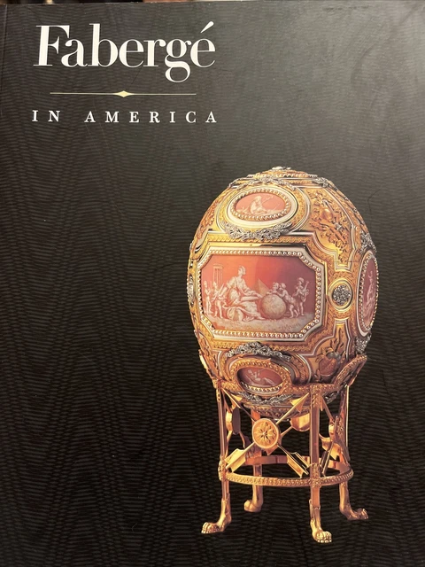 Faberge In America Superb Illustrations Habsburg