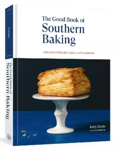 Kelly Fields Good Book of Southern Baking (Relié)