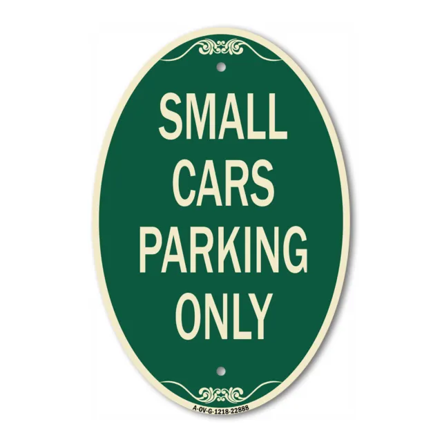 SignMission Designer Series Sign - Small Cars Parking Only 12" x 18" Metal Sign