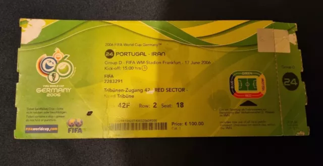 FIFA World Cup 2006 Germany Ticket - Match #24 Portugal Iran Ronaldo 1st Goal