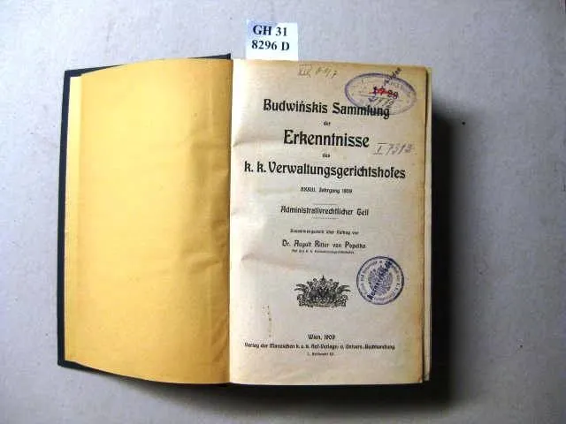 Budwinskis Sammlung der Erkenntnisse der k.k. Verwaltungsgerichtshofes. Administ
