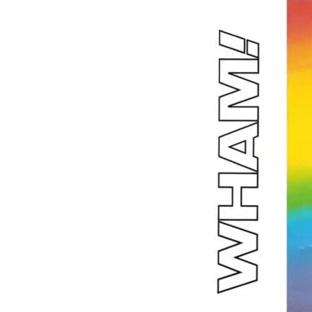 Wham! - The Final CD (2011) Audio Quality Guaranteed Reuse Reduce Recycle