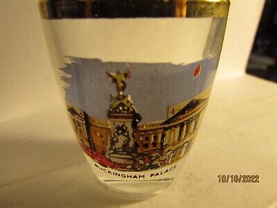 Vtg Buckingham Palace London England- European Shot Glass w/ Gold Trim -nice E1