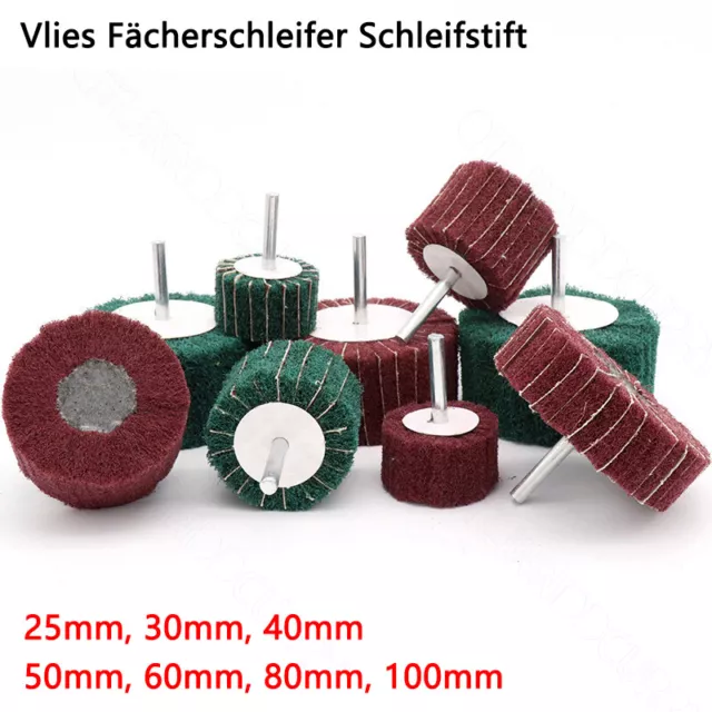 Ø25mm-100mm Vlies Fächerschleifer Schleifstift Schleifmop Vliesmop 1/4" Schaft