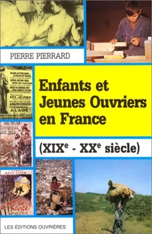 Enfants et jeunes ouvriers en France, XIXe-XXe siècle