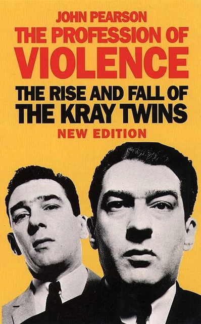 The Profession of Violence: The Rise and Fall of t... by Pearson, John Paperback