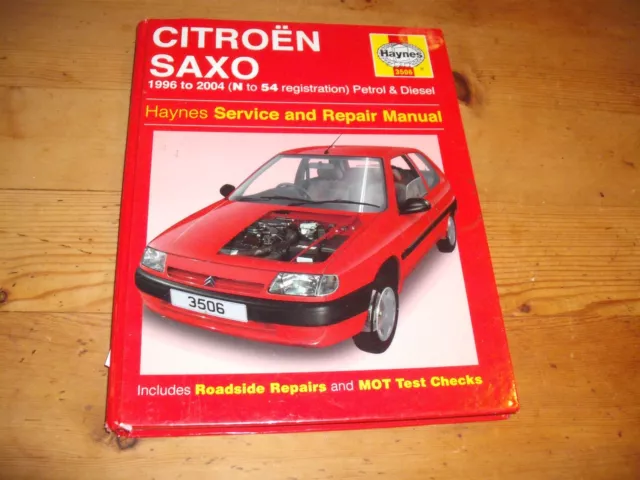 Citroen Saxo - 1996-2004 - Haynes Service & Repair Owners Workshop Manual