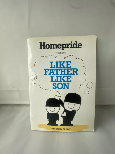 Homepride Fred - Like Father Like Son Rare Children’s Story Book Homepride Flour