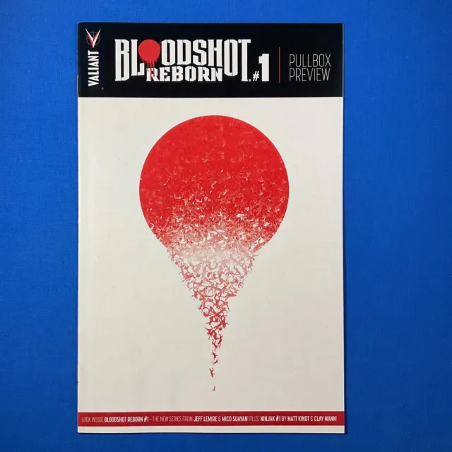 Bloodshot Reborn #1 Pullbox Preview Valiant Entertainment First 2015 Promo Comic