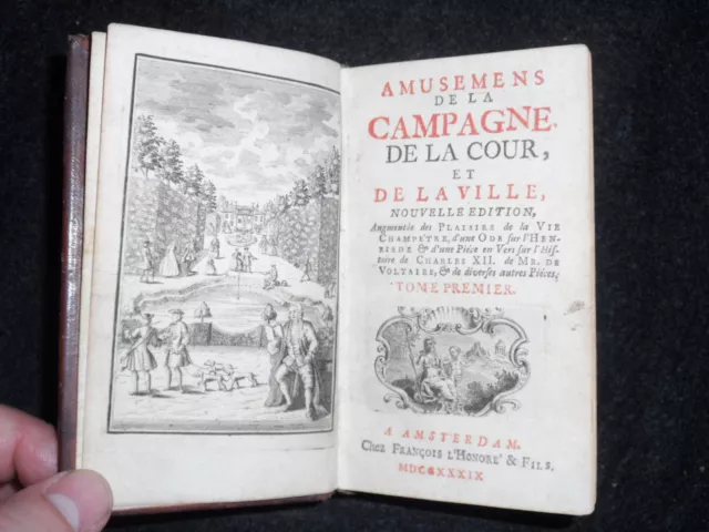 Amusemens De La Campagne De La Cour et De La Ville - 1739 - French History, RARE 3