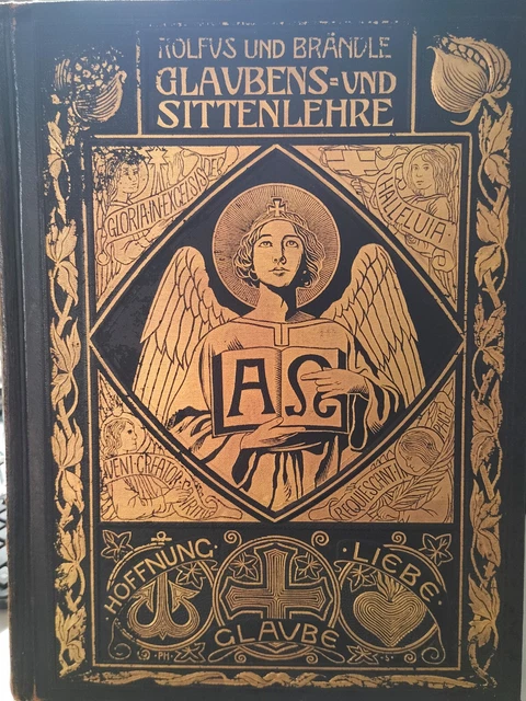 Rolfus; Brändle: Die Glaubens- und Sittenlehre der katholischen Kirche 1875 - C
