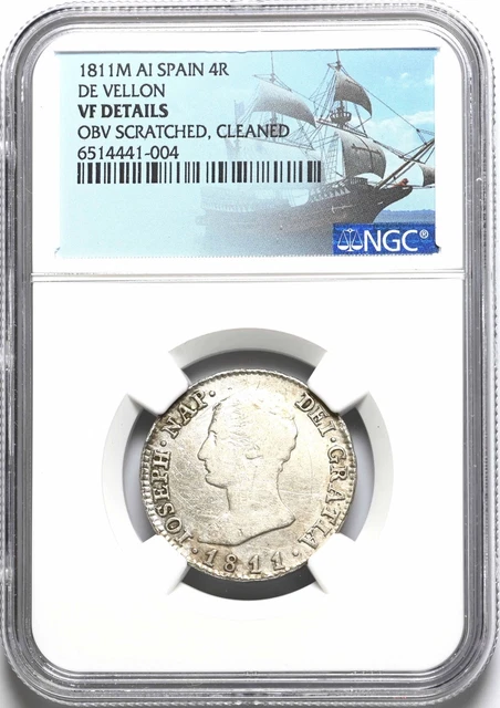 COLONIAL ERA SPAIN. Joseph Napoleon, Silver 4 Reales, 1811-M AI, NGC VF Details