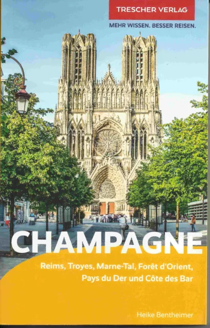 Reiseführer Champagne Reims Troyes Marne-Tal Foret d'Orient Pays du De  2023 Neu