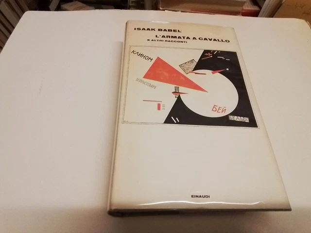 L'ARMATA A CAVALLO e Altri Racconti Isaak Babel Einaudi 1969, 20gn24