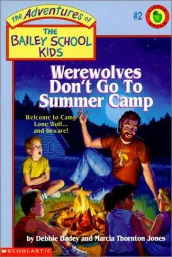 Werewolves Don't Go to Summer Camp by Dadey, Debbie; Shapiro